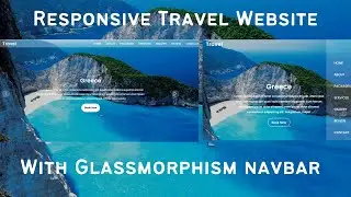 Part - 2 | Responsive Travel Website with Glassmorphism Navigation Bar Using HTML , CSS & JS