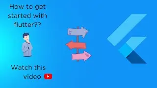 #2 How to get started with flutter? || Flutter for Beginners || Beginners guide