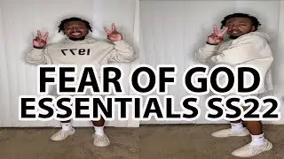 FEAR OF GOD ESSESNTIALS SS22 COLLECTION HAUL | SIZING GUIDE | TRY ON