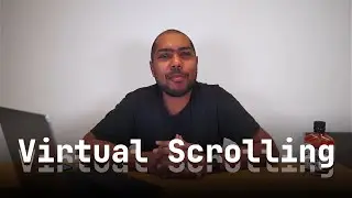 Виртуальная прокрутка JavaScript: что это такое, как работает и ограничения