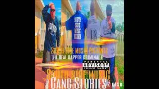 south side music gang stories disk two criminal p ride tonight new music 2025