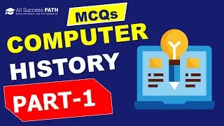 Computer History MCQs - Part 1 | Top Multiple-Choice Questions For Exams | Computer Awareness Quiz