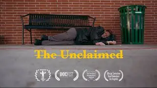 The Unclaimed: How to Die on the Streets of LA