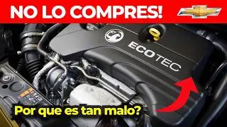 El PEOR MOTOR de CHEVROLET - La Verdad Detr&aacute;s del Ecotec | No lo compres
