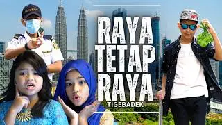 Tigebadek - RAYA TETAP RAYA (Official Music Video)