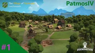 Foundation - Full Release - Episode 1 - A coastal town is born