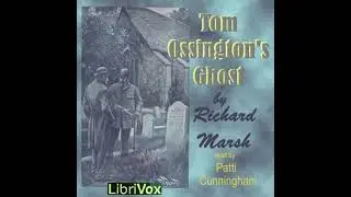 Tom Ossington's Ghost - Richard Marsh