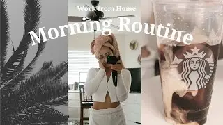WORK FROM HOME MORNING ROUTINE - How I Start My Day to Stay Motivated and Productive (Aesthetic)