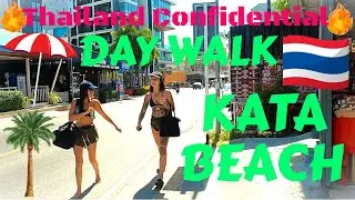 Thailand Travel Ep. 128 Thailand Confidential Kata Beach Day Walk