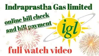 IGL Indraprastha Gas limited. Bill Check Kaise Karen Or Bill Payment Kaise Karen Online#nayak0897