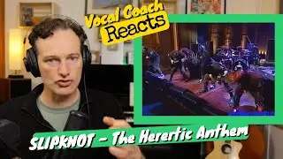 Vocal Coach REACTS - SLIPKNOT 