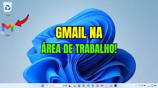 COMO COLOCAR O GMAIL NA &Aacute;REA DE TRABALHO DO PC