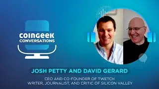 Josh Petty and David Gerard: NFTS - New opportunity or crypto scam | CGConversations
