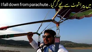 BAD Experience | I fall down from parachute | Parasailing in Khanpur dam | Pakistan travel