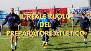 IL VERO RUOLO DEL PREPARATORE ATLETICO