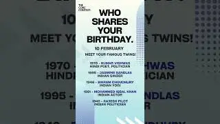 Who shares your Birthday. 10 February #shorts #birthday #onthisday #wishme