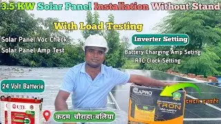 3 KW Solar Panel Installation Without Stand | Eapro Tron 3200 Load Test | Eapro Tron Ai 3200