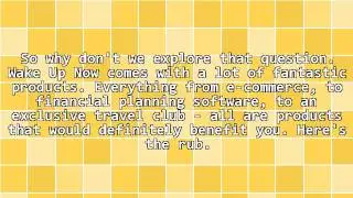 Wake Up Now Is Growing To Be The Best Network Marketing Company