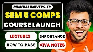 Sem 5 Comps  Course Launch 2025 🔥 ✅  | Third Year Engineering Mumbai University