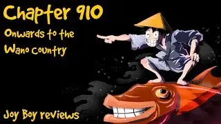FINALLY!!!! THIS IS THE WANO I WAS WAITING TO SEE!! - One Piece Chapter 910 FIRST REACTION