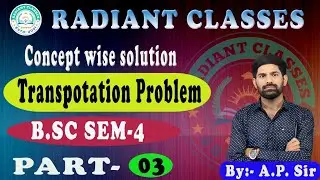Transportation problem | B.sc semester 4 | lecture -3
