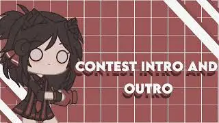 Open contest intro and outro