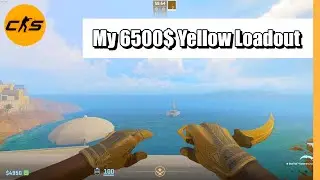 My 6500$ Yellow CS2 Loadout
