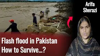 Flash flood in Pakistan; How To save Planet and Lives | WAHJOC Environment