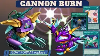 Cannon Siege &ndash; Cannon Soldier Burn Control | GOAT Format | EDOpro