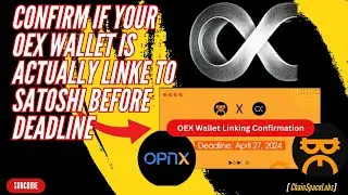 How To Confirm If Your OEX Withdrawal Wallet Is Linked With Satoshi App (New Update)