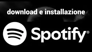 Come scaricare e installare Spotify sul PC