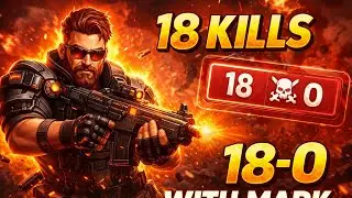 MARK THE DESTROYER 18 KILLS ☠️☠️ 