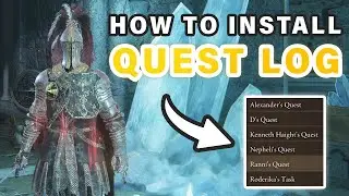 How to Track Quests with Quest Log Mod ► Elden Ring