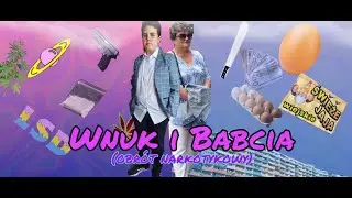 Wnuk i Babcia OBRÓT NARKOTYKOWY (Trailer) Full HD