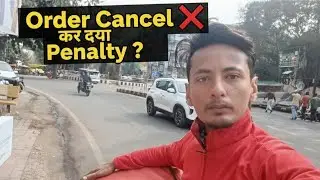 Order Cancel ❌ My Earning Zomato Delevery Boy 