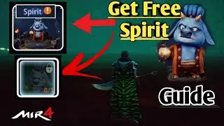 Mir 4 | How To Get Free Spirit 😮😮 Guide | New Best MMORPG