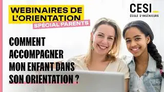 Parents : comment bien accompagner votre enfant dans son orientation ?
