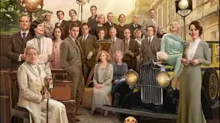 Song to feel like you are in Downton Abbey: A New Era movie / soundtrack
