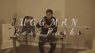 JuggMan x Rosa Parks (Official Video) (prod. SAURON) Shot By: MemphisManeTV