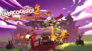 Overcooked 2 - Spring Festival DLC - 4 Star Finish (100% Walkthrough - All You Can Eat - PC)