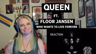 Queen feat. Floor Jansen - Who Wants to Live Forever | Reaction