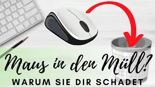 PC-Maus 🖱️ Darum schadet sie Dir! Welche Alternativen gibt es? (Mausarm / Tennisarm / RSI-Syndrom)