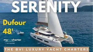 Serenity⚓|  Dufour 48 Luxury Catamaran Charter | Spacious, Minimalist & Crewed BVI Sailing ⛵