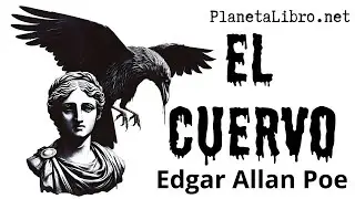 🎧 Audiolibro completo EL CUERVO / Edgar Allan Poe ✔️ en español latino