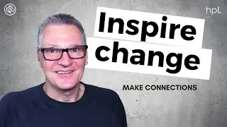 Making Connections to Inspire Change | High-performance Localizers E07