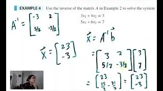 Linear Algebra Lay Section 2.2 The Inverse of a Matrix