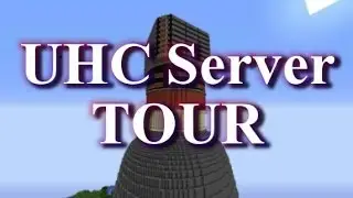 The MobCave UHC Server - Tour (With Starrlett)