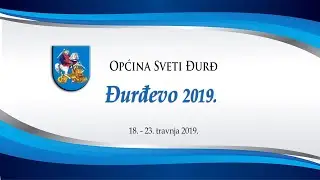 Đurđevo 2019. u Svetom Đurđu