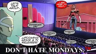 Don't Hate Mondays&trade; S0102 Mo' movies, mo' fun!