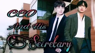 CEO & his Secretary || Part -1{ mini series } || Taekook FF || 3k Special 💜